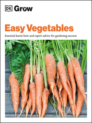 cover image of Grow Easy Vegetables